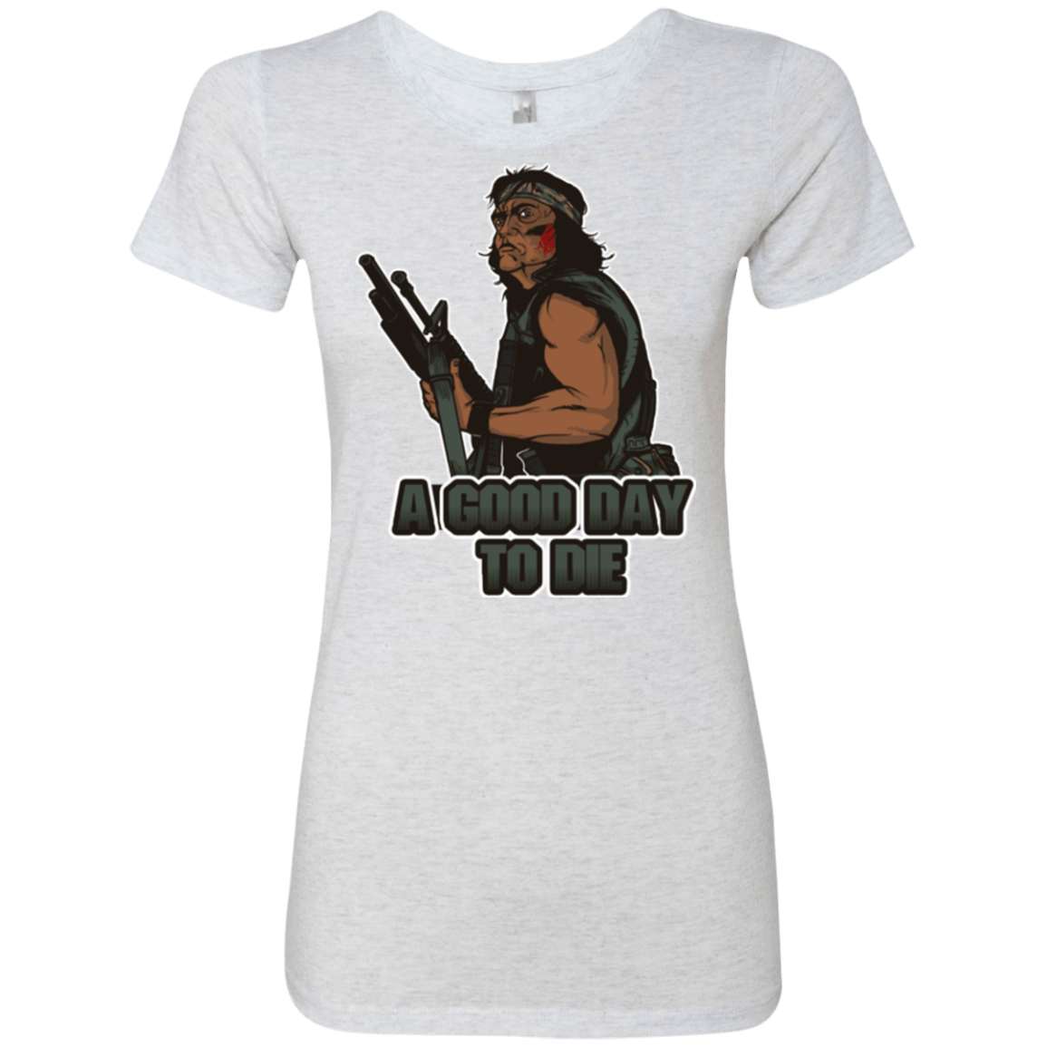 T-Shirts Heather White / Small Good Day To Die Women's Triblend T-Shirt