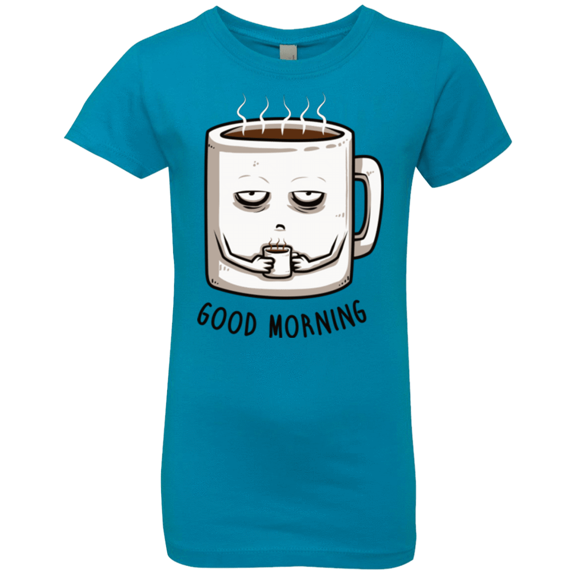T-Shirts Turquoise / YXS Good morning Girls Premium T-Shirt