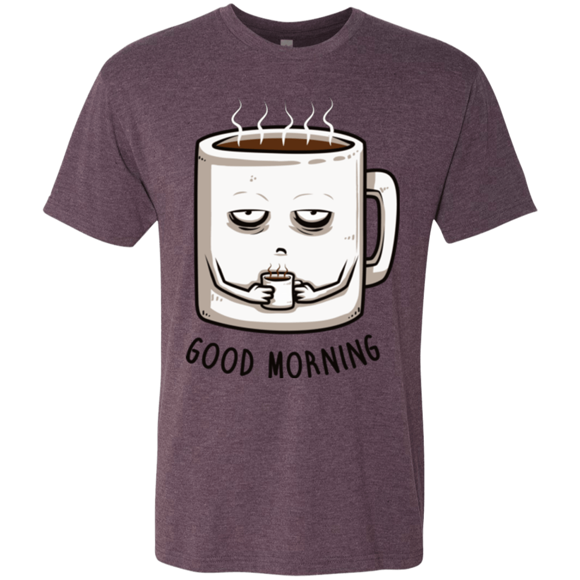 T-Shirts Vintage Purple / Small Good morning Men's Triblend T-Shirt