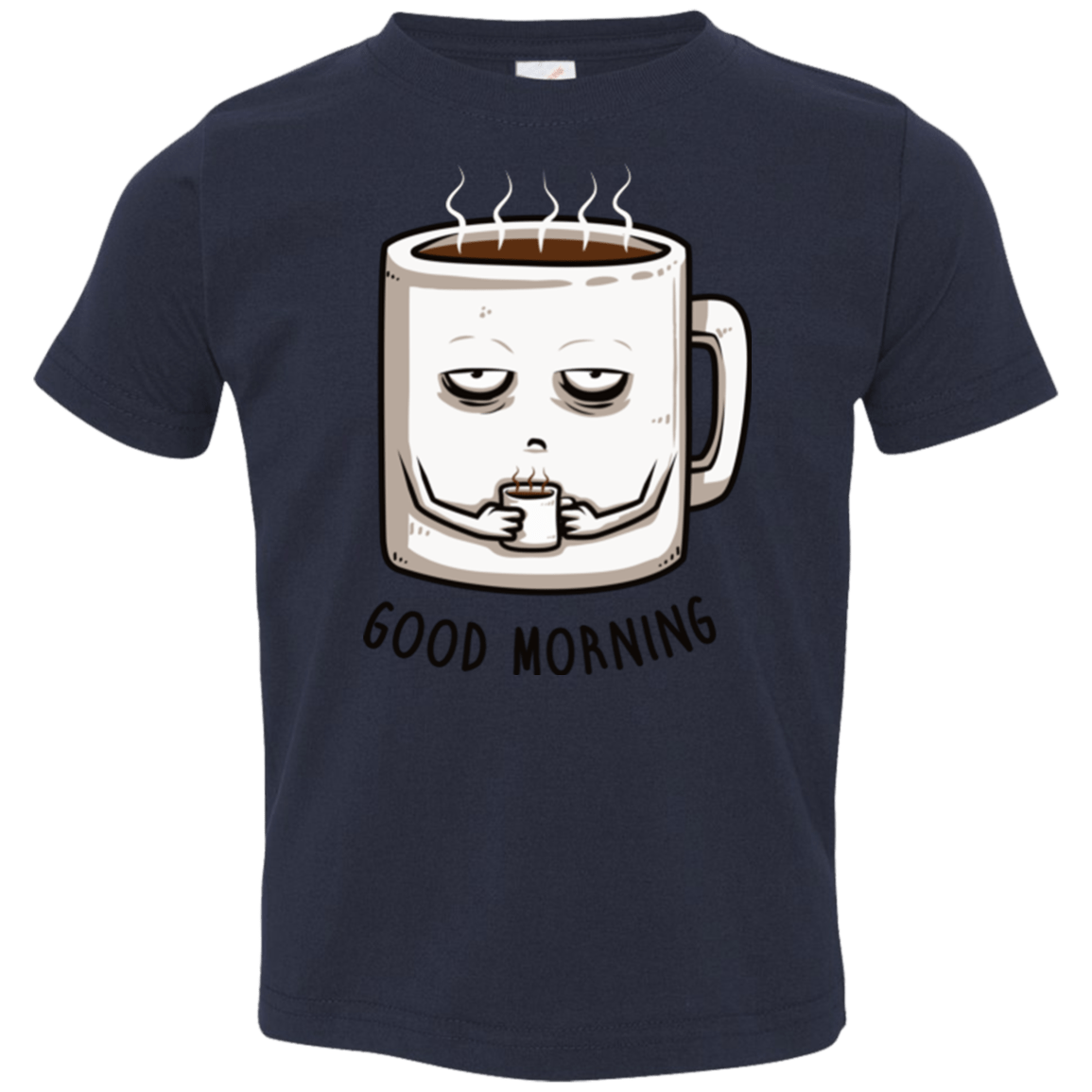 T-Shirts Navy / 2T Good morning Toddler Premium T-Shirt