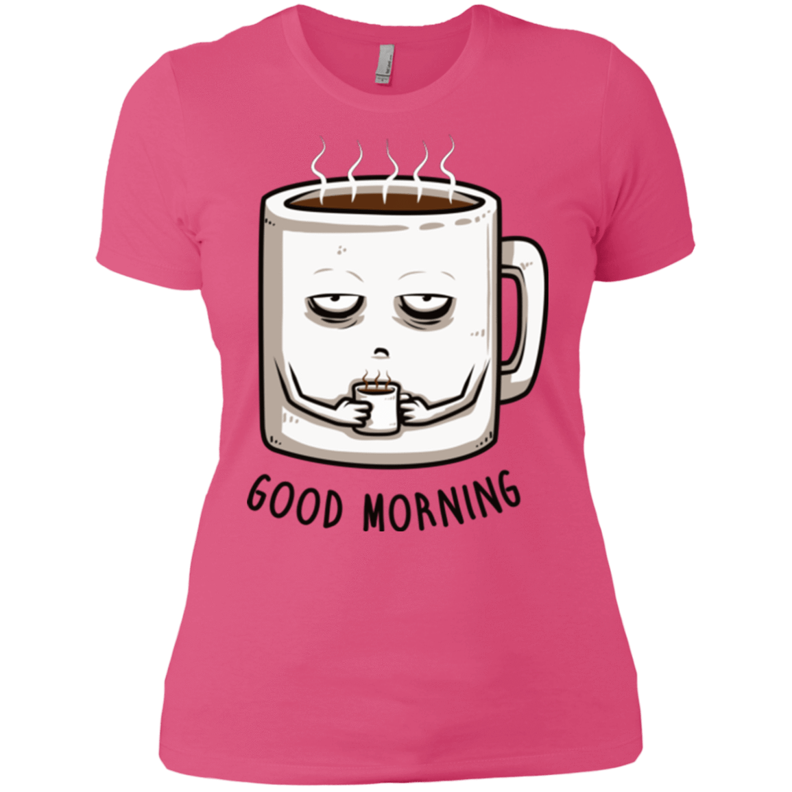 T-Shirts Hot Pink / X-Small Good morning Women's Premium T-Shirt
