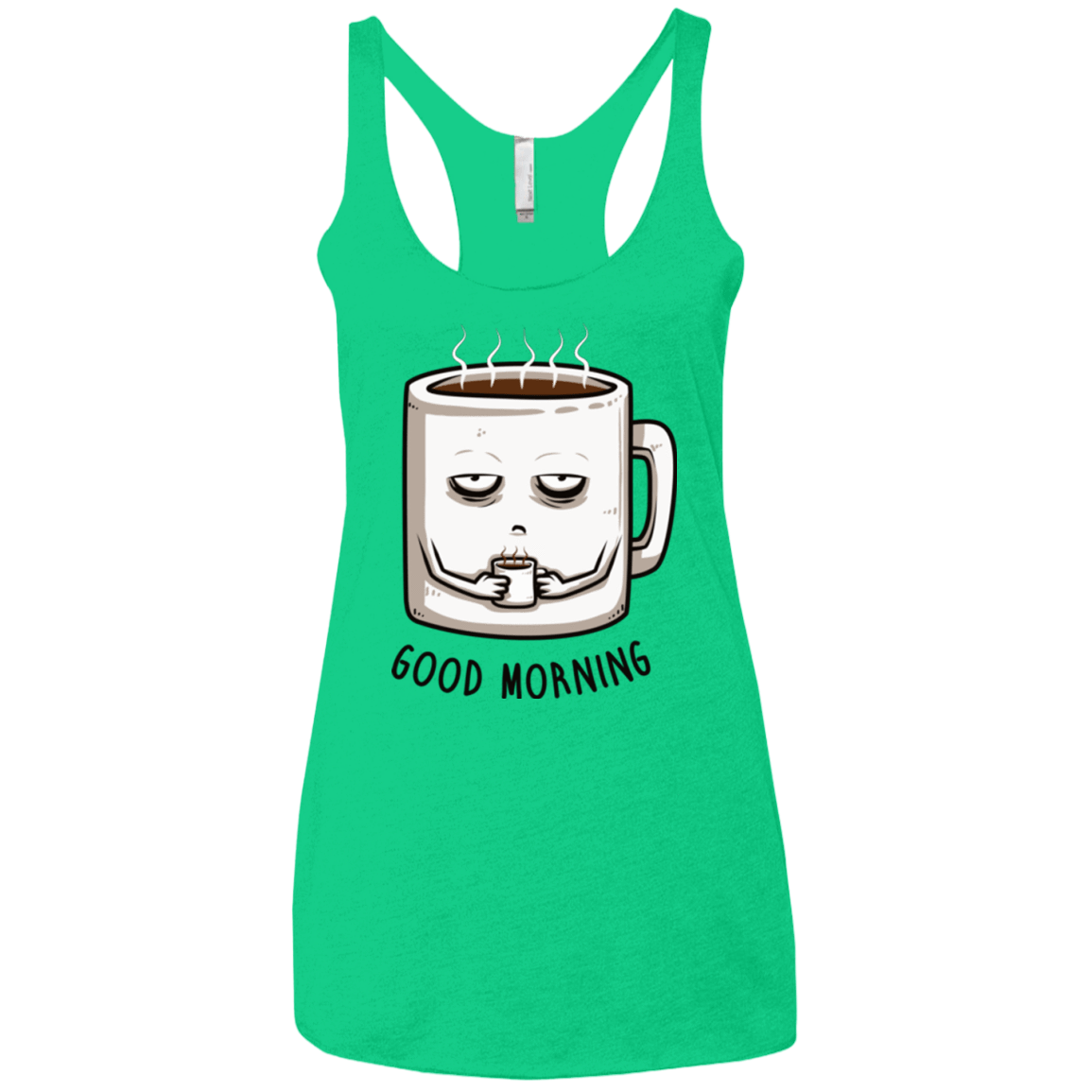 T-Shirts Envy / X-Small Good morning Women's Triblend Racerback Tank