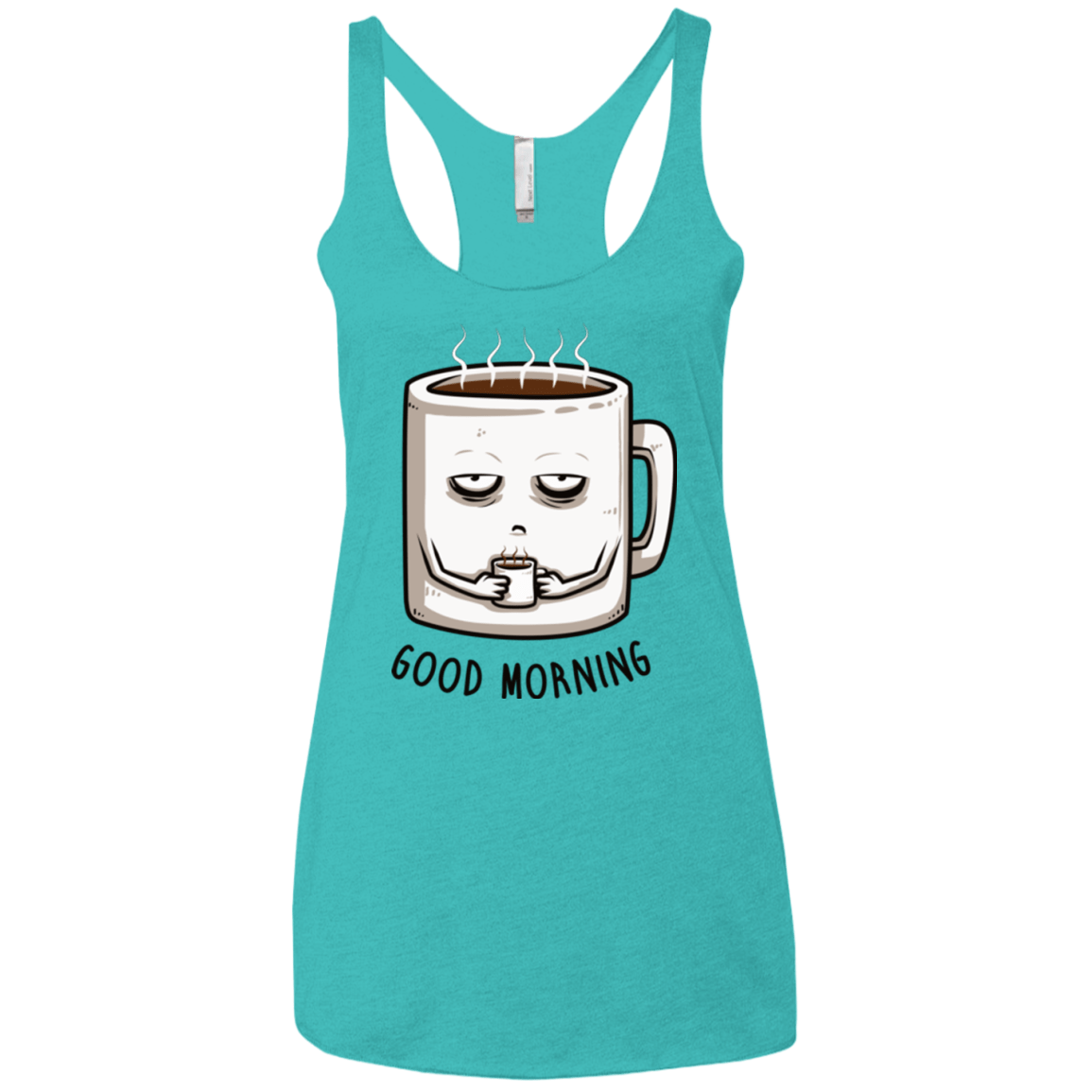 T-Shirts Tahiti Blue / X-Small Good morning Women's Triblend Racerback Tank