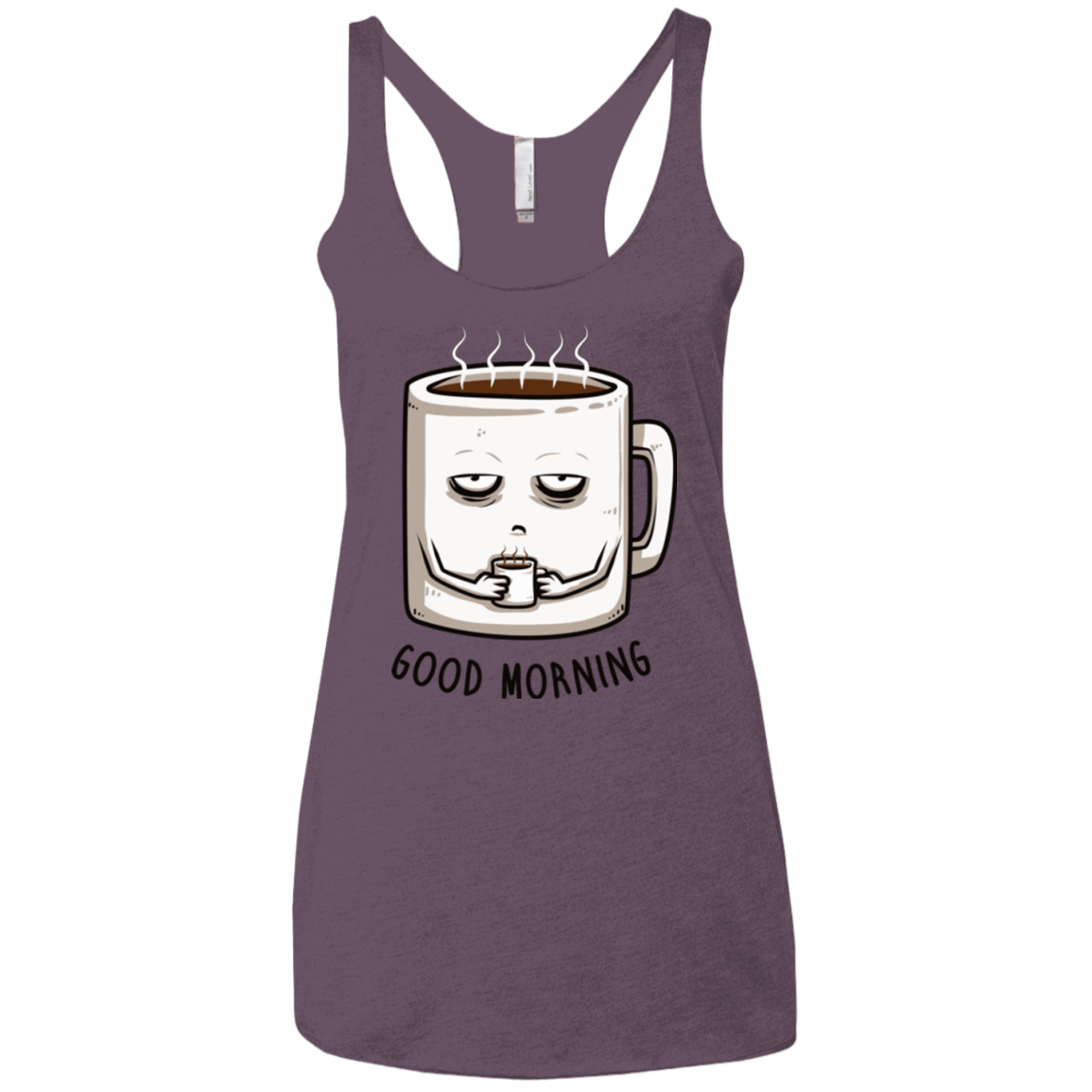 T-Shirts Vintage Purple / X-Small Good morning Women's Triblend Racerback Tank