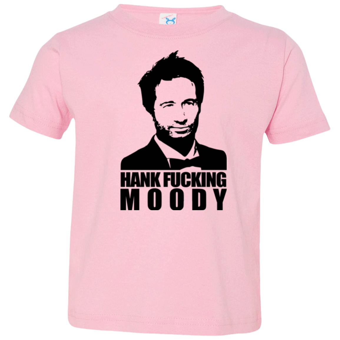T-Shirts Pink / 2T Hank fucking moody Toddler Premium T-Shirt