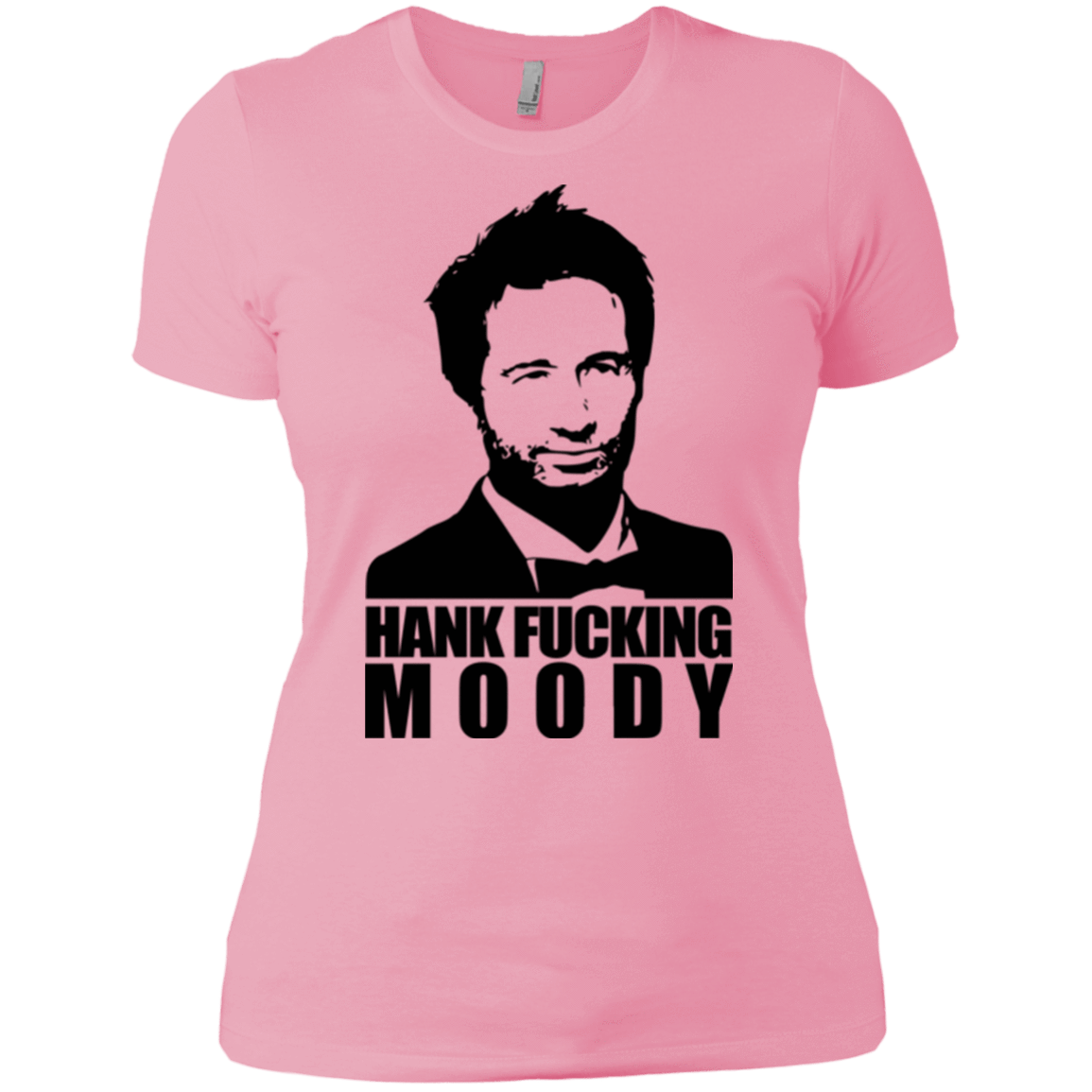 T-Shirts Light Pink / X-Small Hank fucking moody Women's Premium T-Shirt