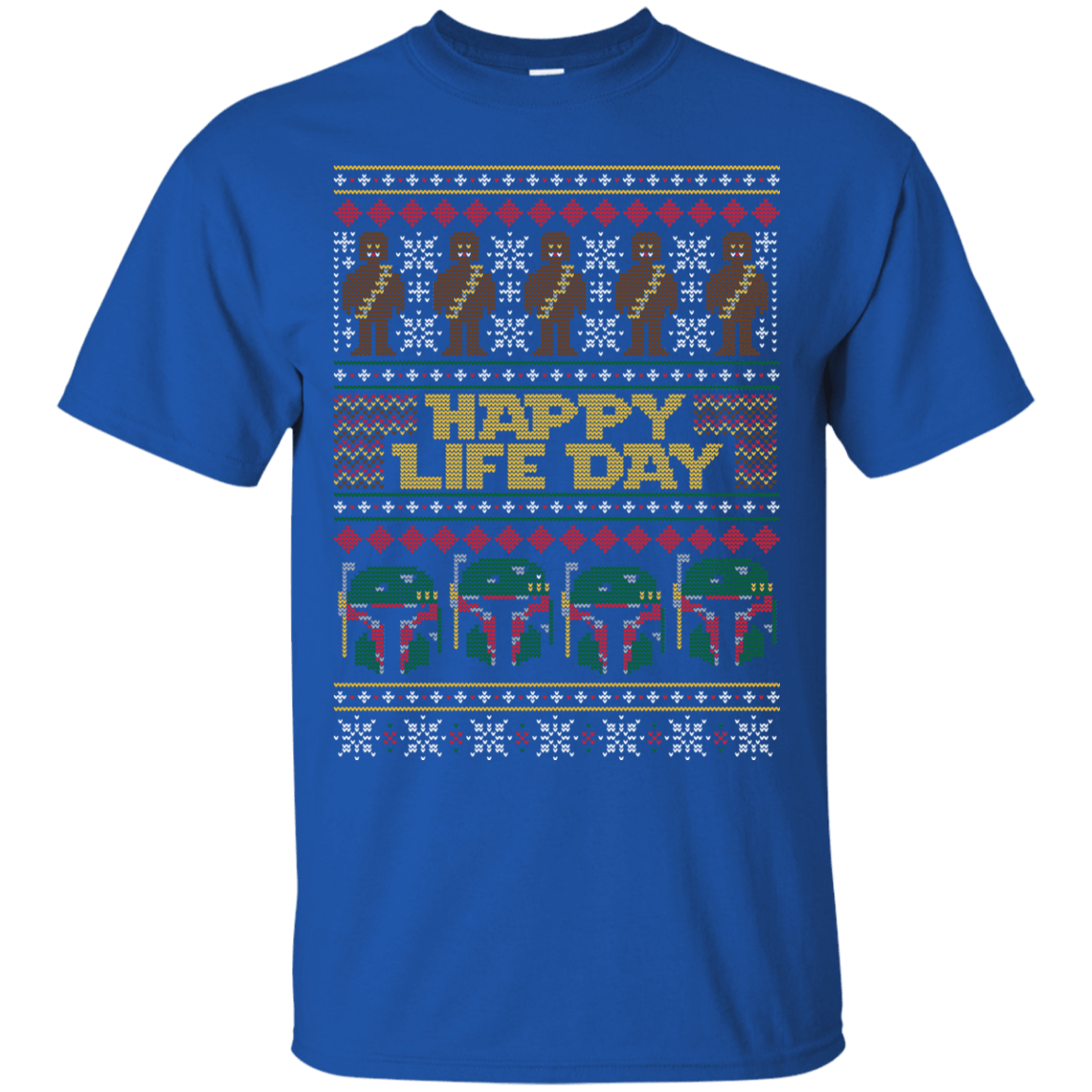 T-Shirts Royal / Small Happy Life Day T-Shirt