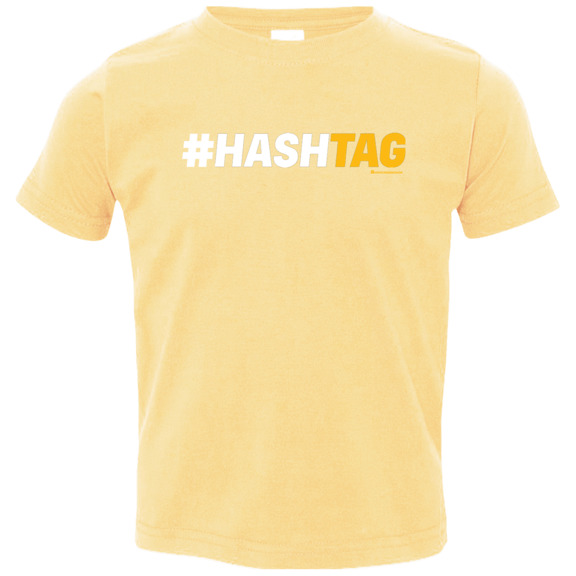 T-Shirts Butter / 2T Hashtag Toddler Premium T-Shirt