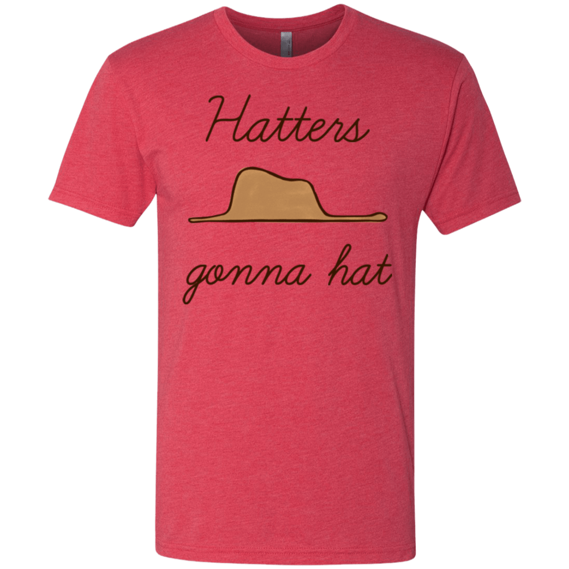 T-Shirts Vintage Red / Small Hatters Gonna Hat Men's Triblend T-Shirt