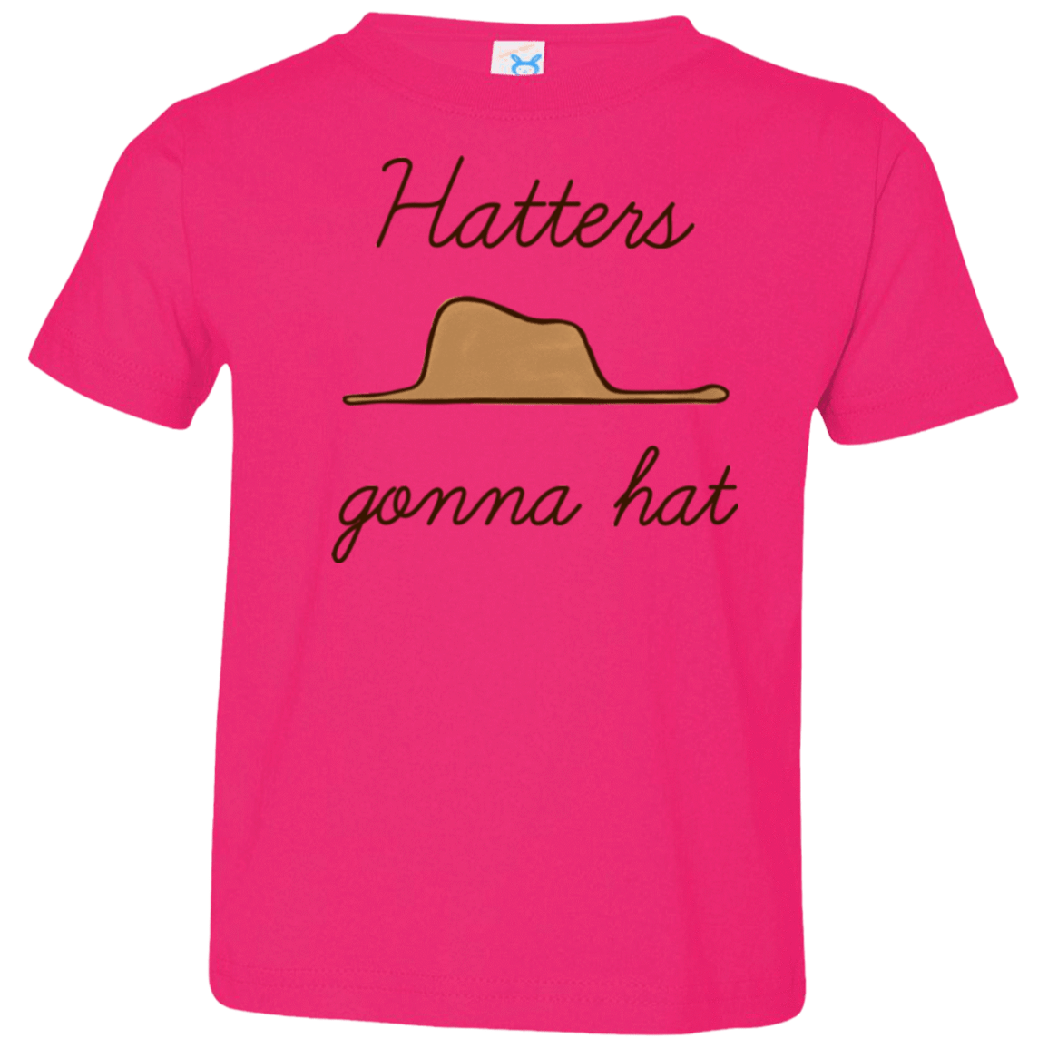 T-Shirts Hot Pink / 2T Hatters Gonna Hat Toddler Premium T-Shirt