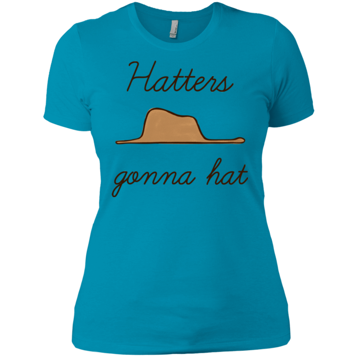 T-Shirts Turquoise / X-Small Hatters Gonna Hat Women's Premium T-Shirt