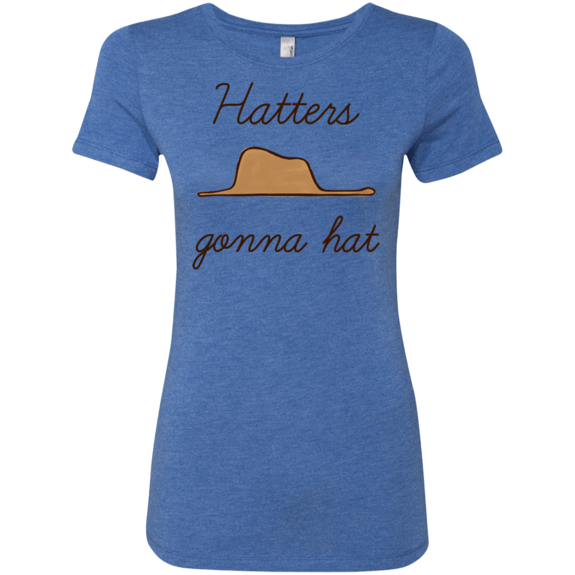 T-Shirts Vintage Royal / Small Hatters Gonna Hat Women's Triblend T-Shirt