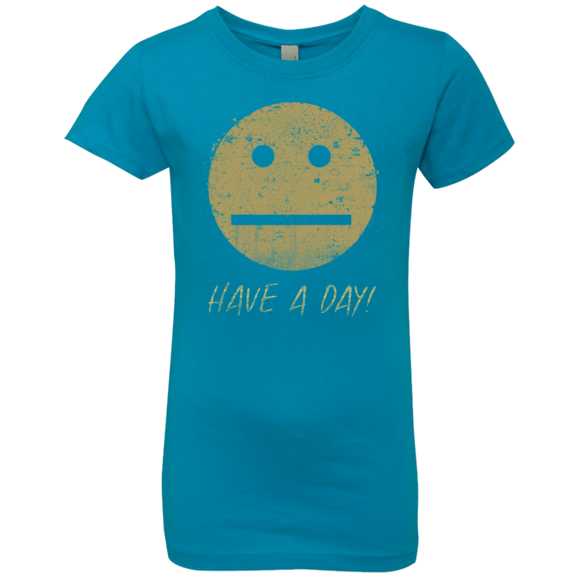 T-Shirts Turquoise / YXS Have A Day Girls Premium T-Shirt