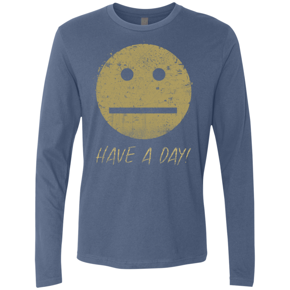 T-Shirts Indigo / Small Have A Day Men's Premium Long Sleeve