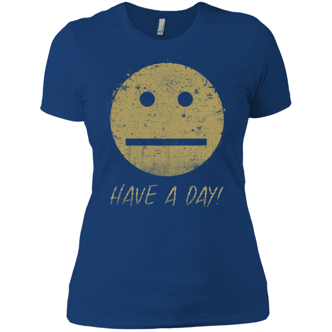 T-Shirts Royal / X-Small Have A Day Women's Premium T-Shirt