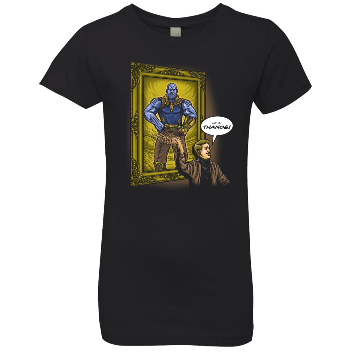 He is Thanos Girls Premium T-Shirt