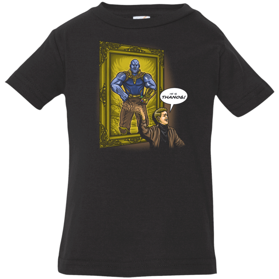 T-Shirts Black / 6 Months He is Thanos Infant Premium T-Shirt