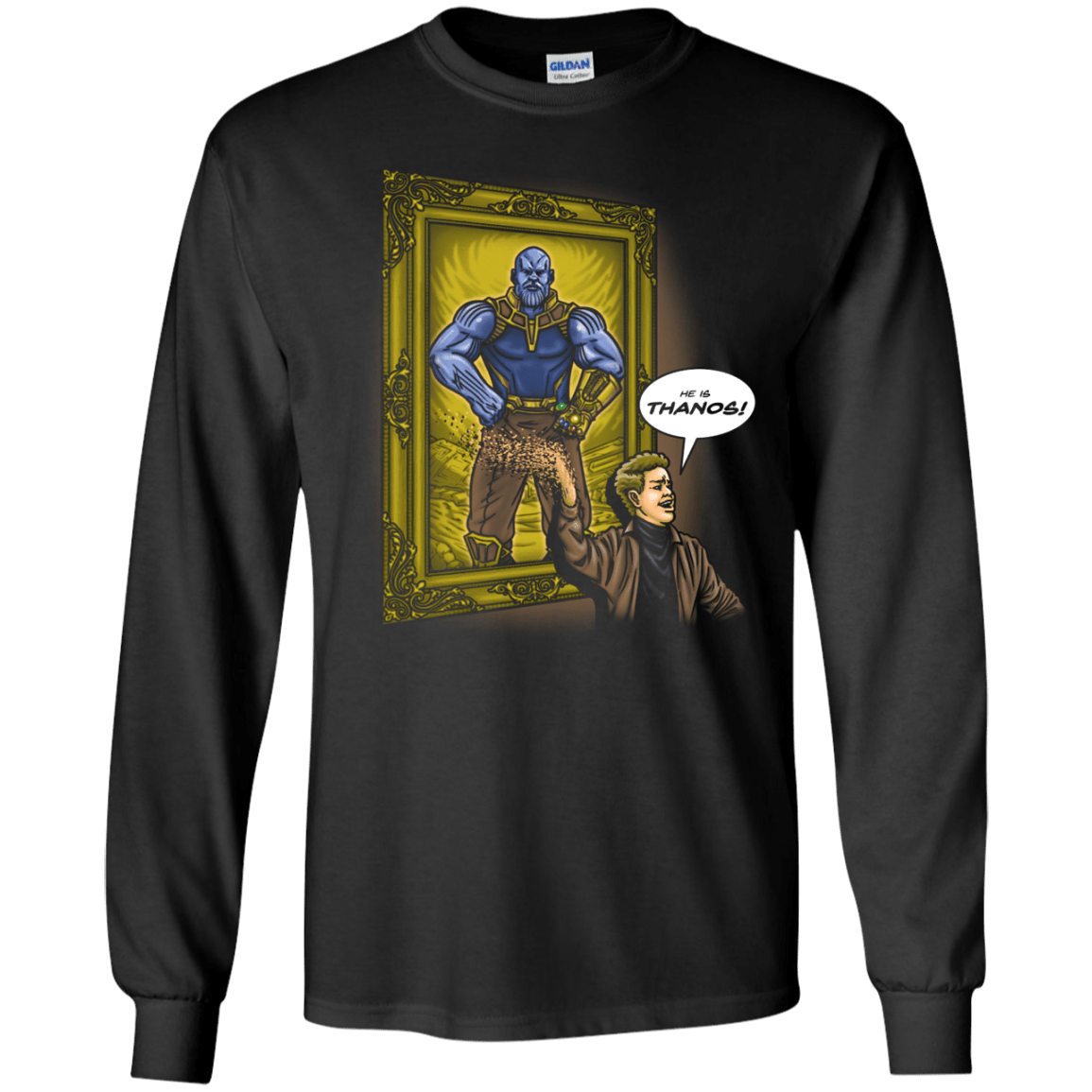 He is Thanos Men's Long Sleeve T-Shirt