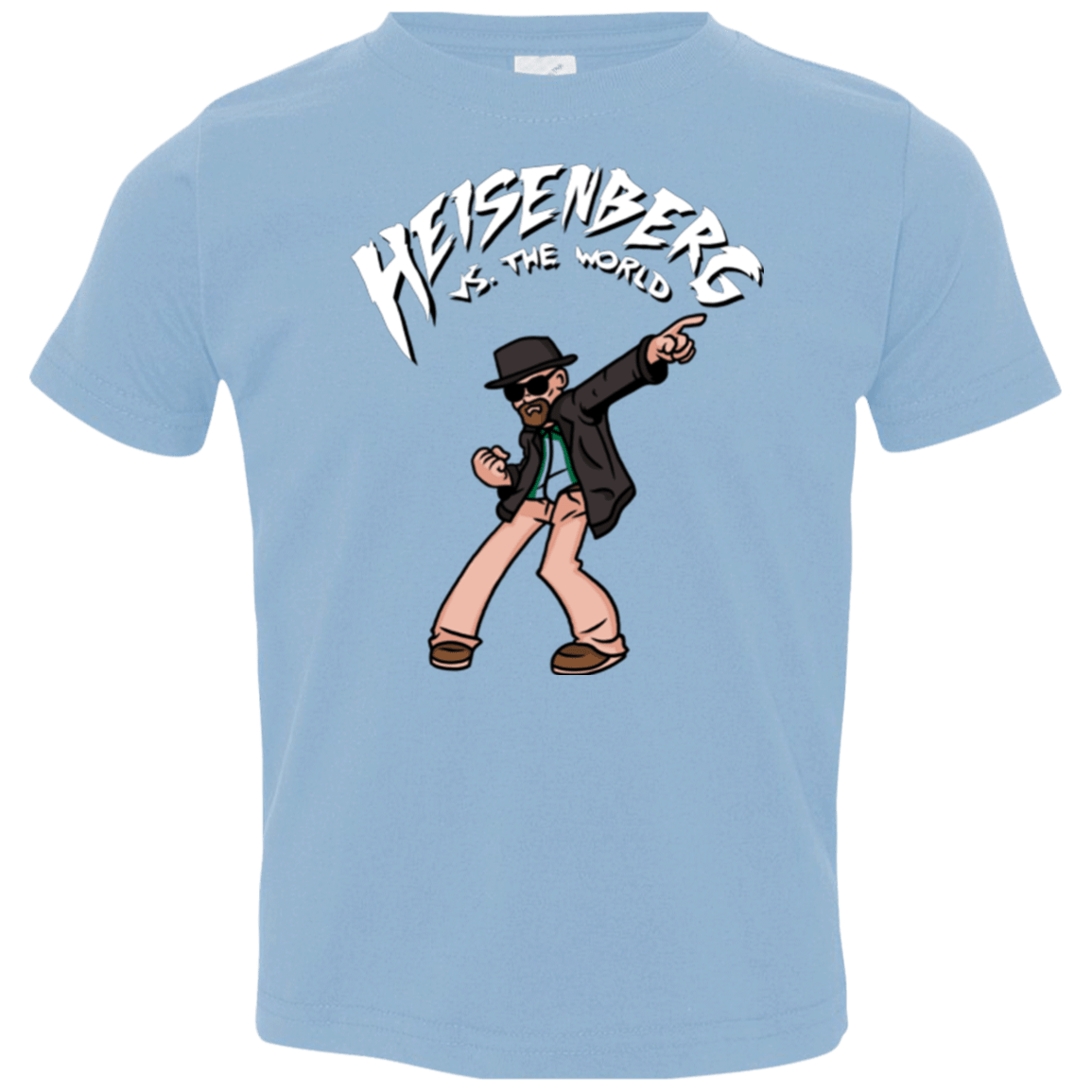 T-Shirts Light Blue / 2T Heisenberg vs the World Toddler Premium T-Shirt