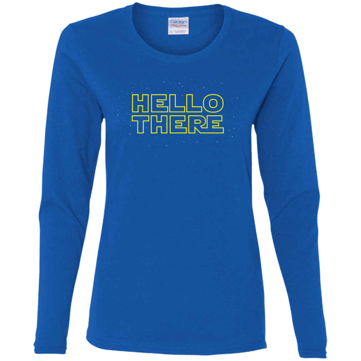 T-Shirts Royal / S Hello There Women's Long Sleeve T-Shirt