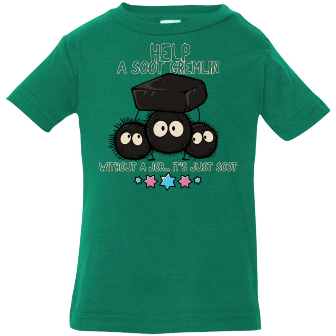 T-Shirts Kelly / 6 Months HELP A SOOT GREMLIN Infant Premium T-Shirt