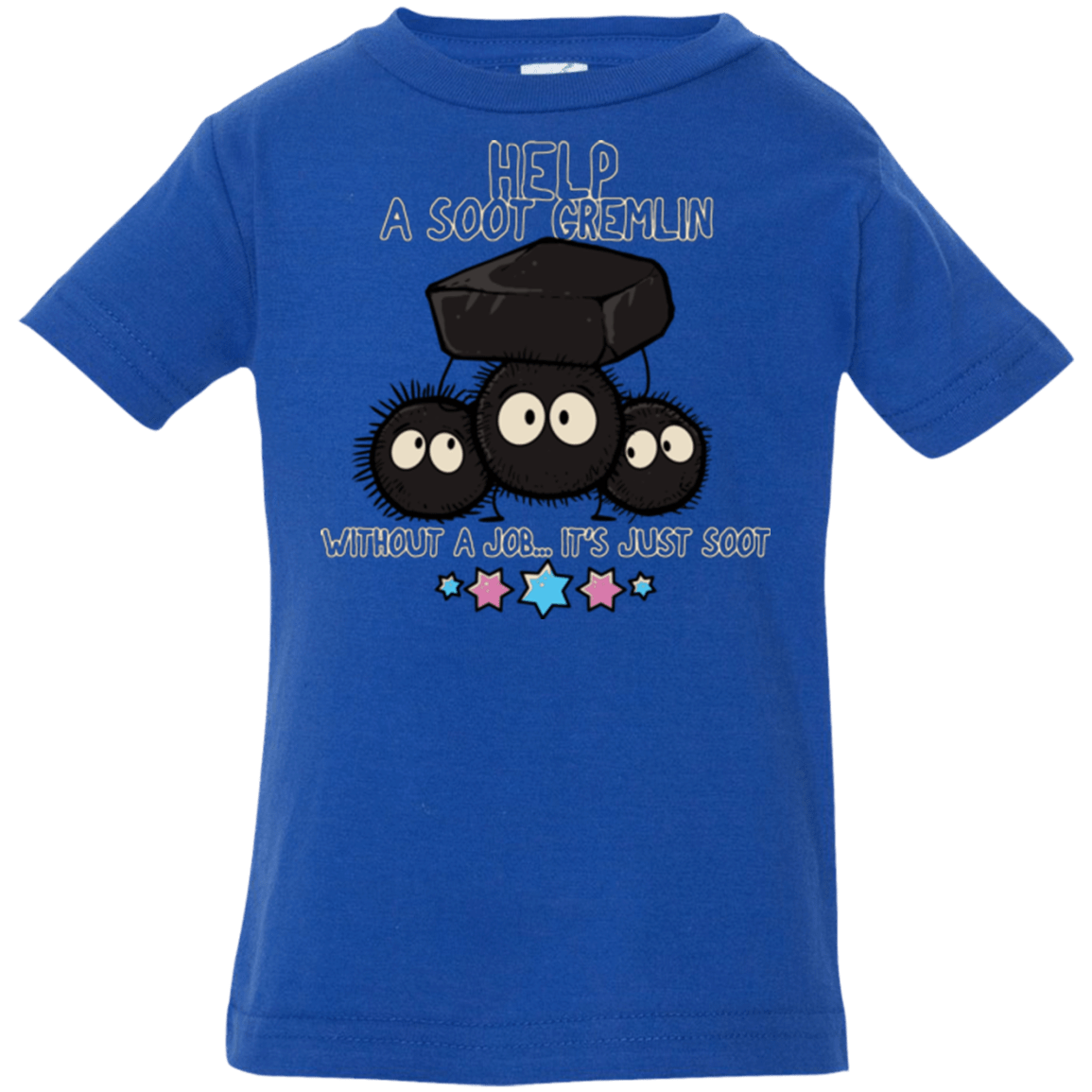 T-Shirts Royal / 6 Months HELP A SOOT GREMLIN Infant Premium T-Shirt