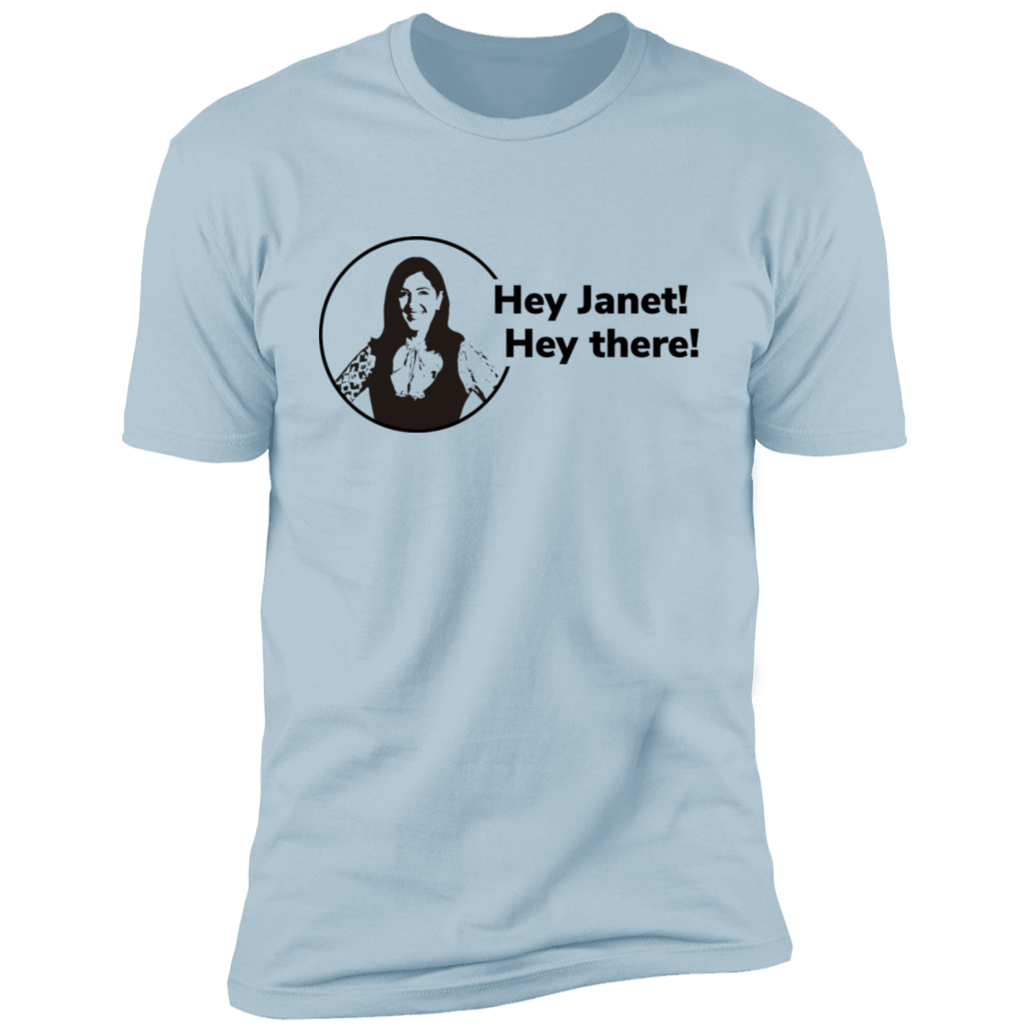 T-Shirts Light Blue / S Hey Janet Men's Premium T-Shirt