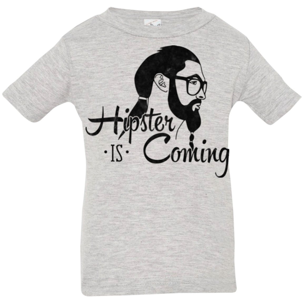 T-Shirts Heather / 6 Months Hipster is Coming Infant Premium T-Shirt