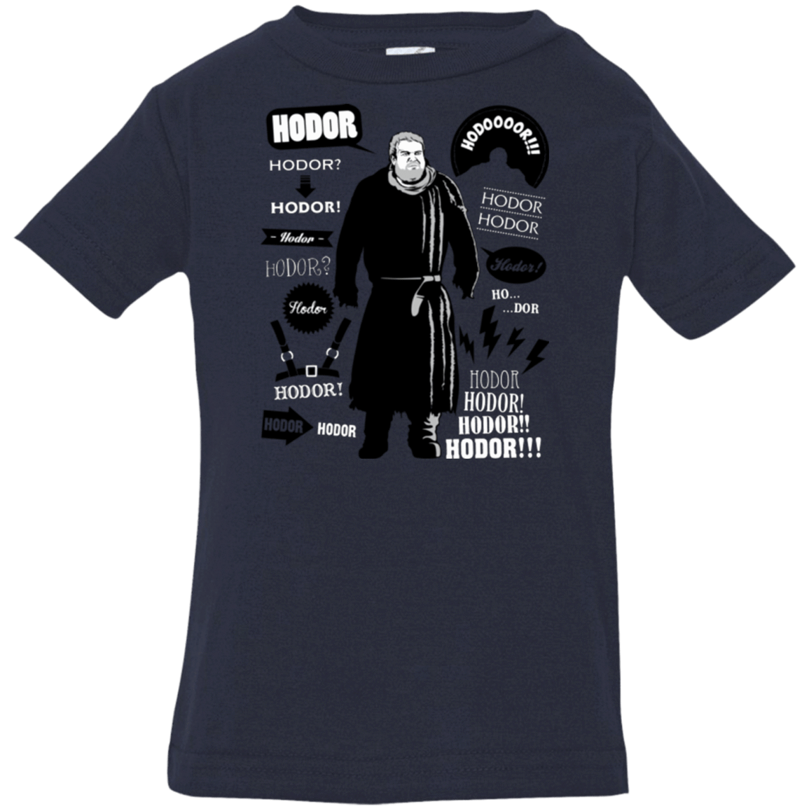 T-Shirts Navy / 6 Months Hodor Famous Quotes Infant Premium T-Shirt