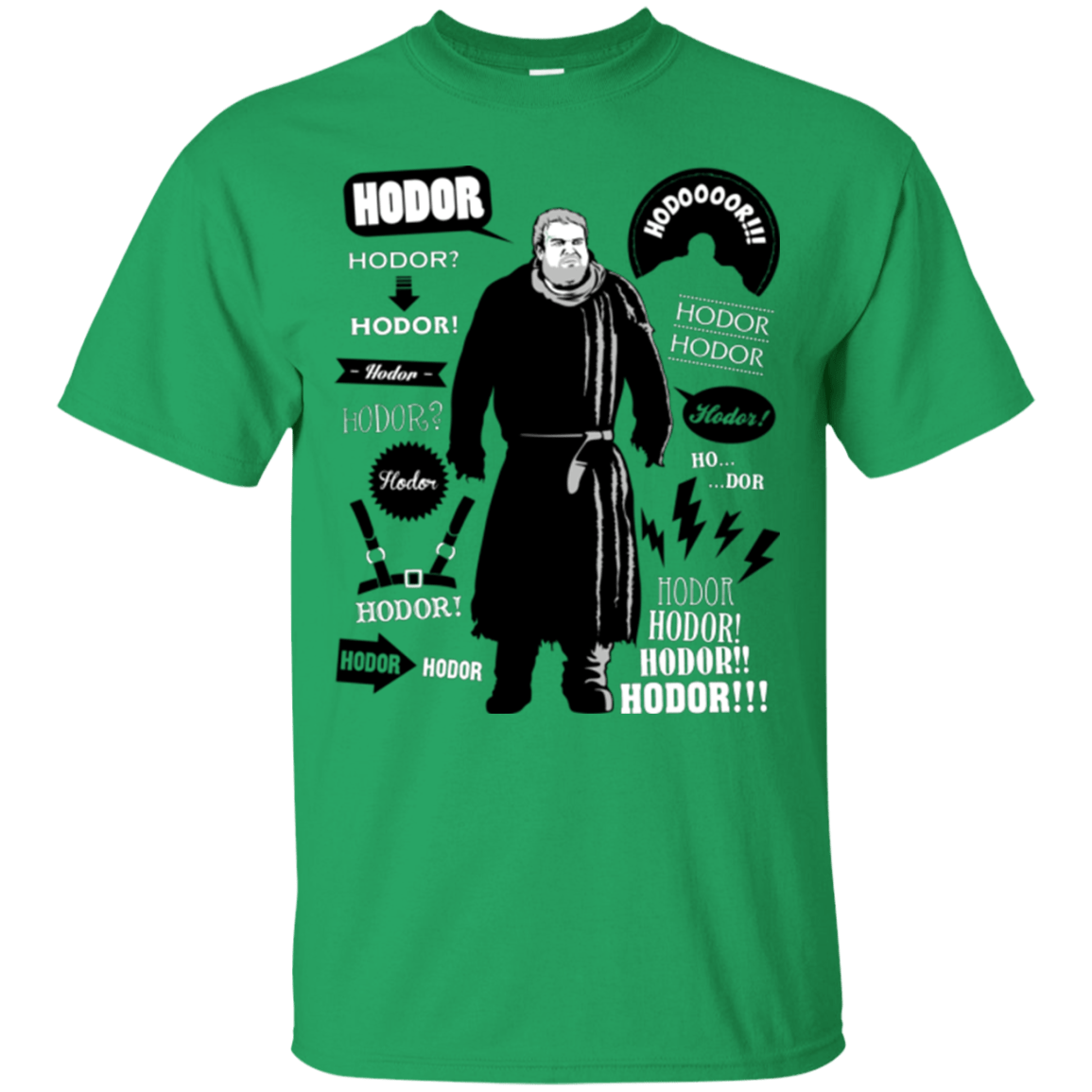 T-Shirts Irish Green / Small Hodor Famous Quotes T-Shirt