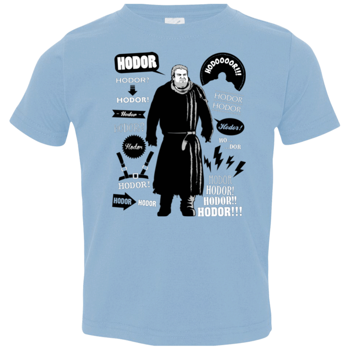 T-Shirts Light Blue / 2T Hodor Famous Quotes Toddler Premium T-Shirt