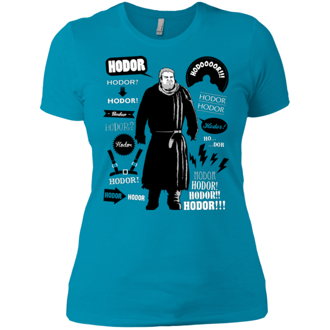 T-Shirts Turquoise / X-Small Hodor Famous Quotes Women's Premium T-Shirt