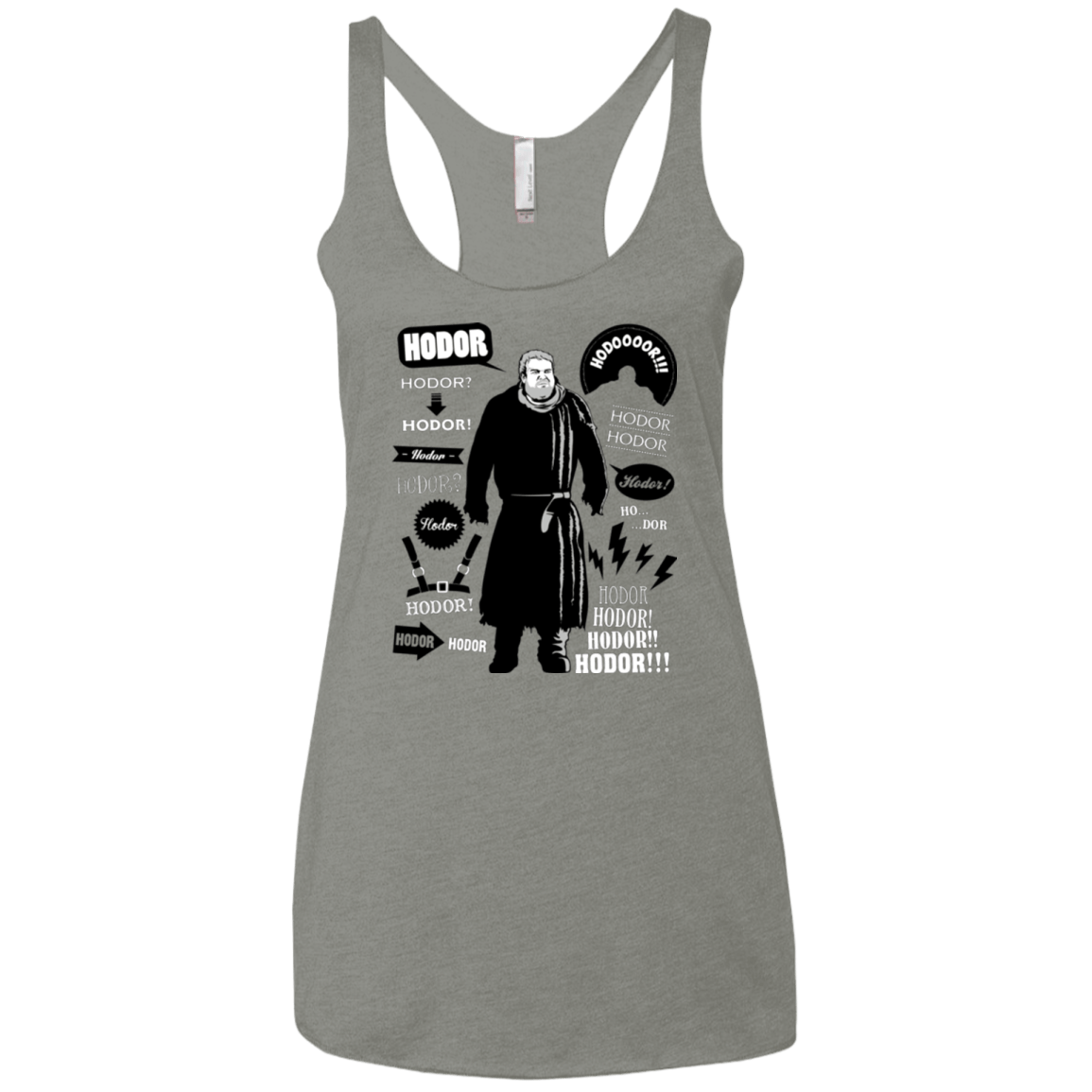 T-Shirts Venetian Grey / X-Small Hodor Famous Quotes Women's Triblend Racerback Tank