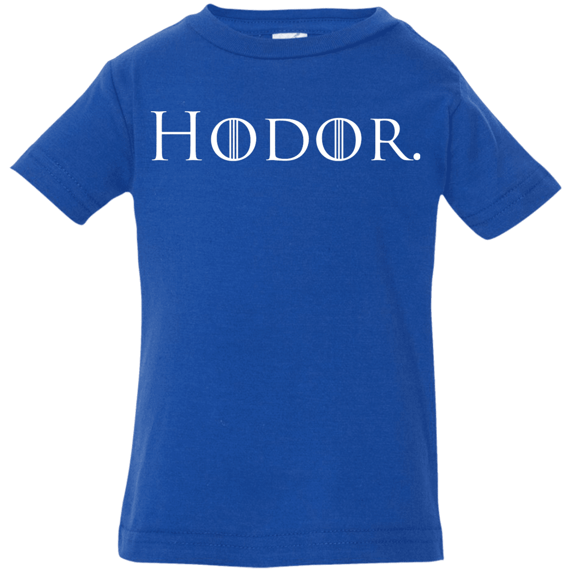 T-Shirts Royal / 6 Months Hodor. Infant Premium T-Shirt