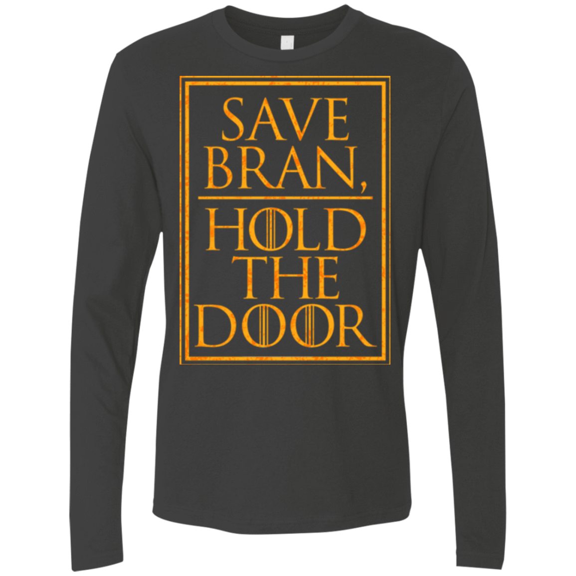 T-Shirts Heavy Metal / S Hold the Door Men's Premium Long Sleeve