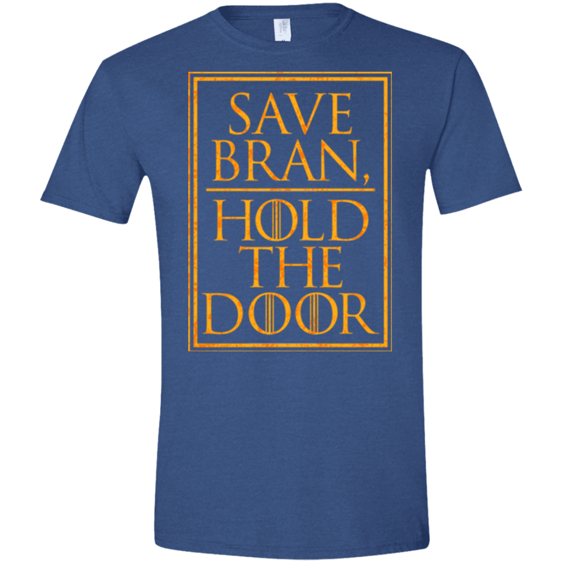 T-Shirts Heather Royal / X-Small Hold the Door Men's Semi-Fitted Softstyle