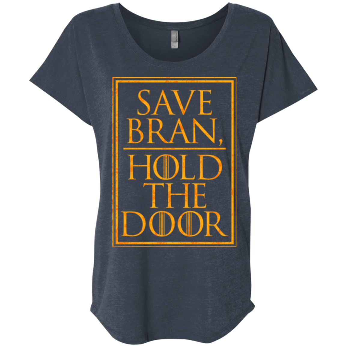 T-Shirts Vintage Navy / X-Small Hold the Door Triblend Dolman Sleeve