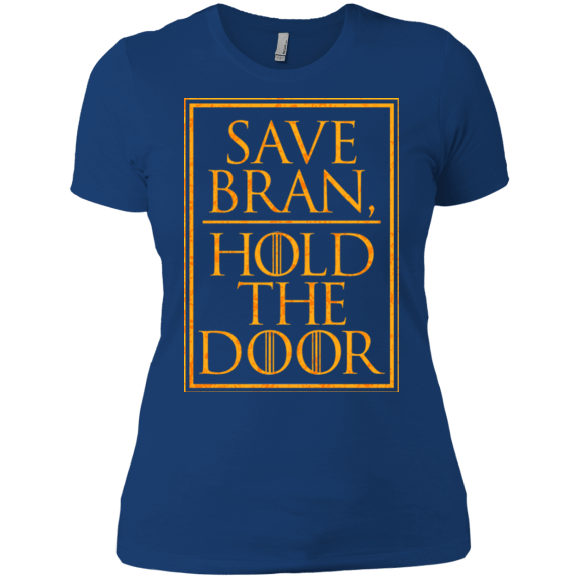 T-Shirts Royal / X-Small Hold the Door Women's Premium T-Shirt