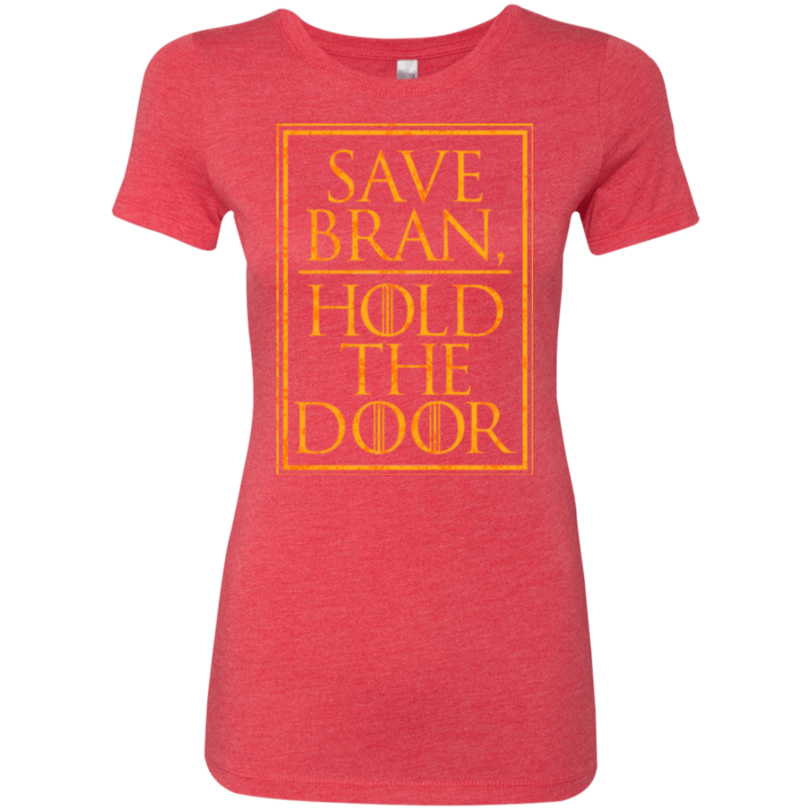 T-Shirts Vintage Red / S Hold the Door Women's Triblend T-Shirt