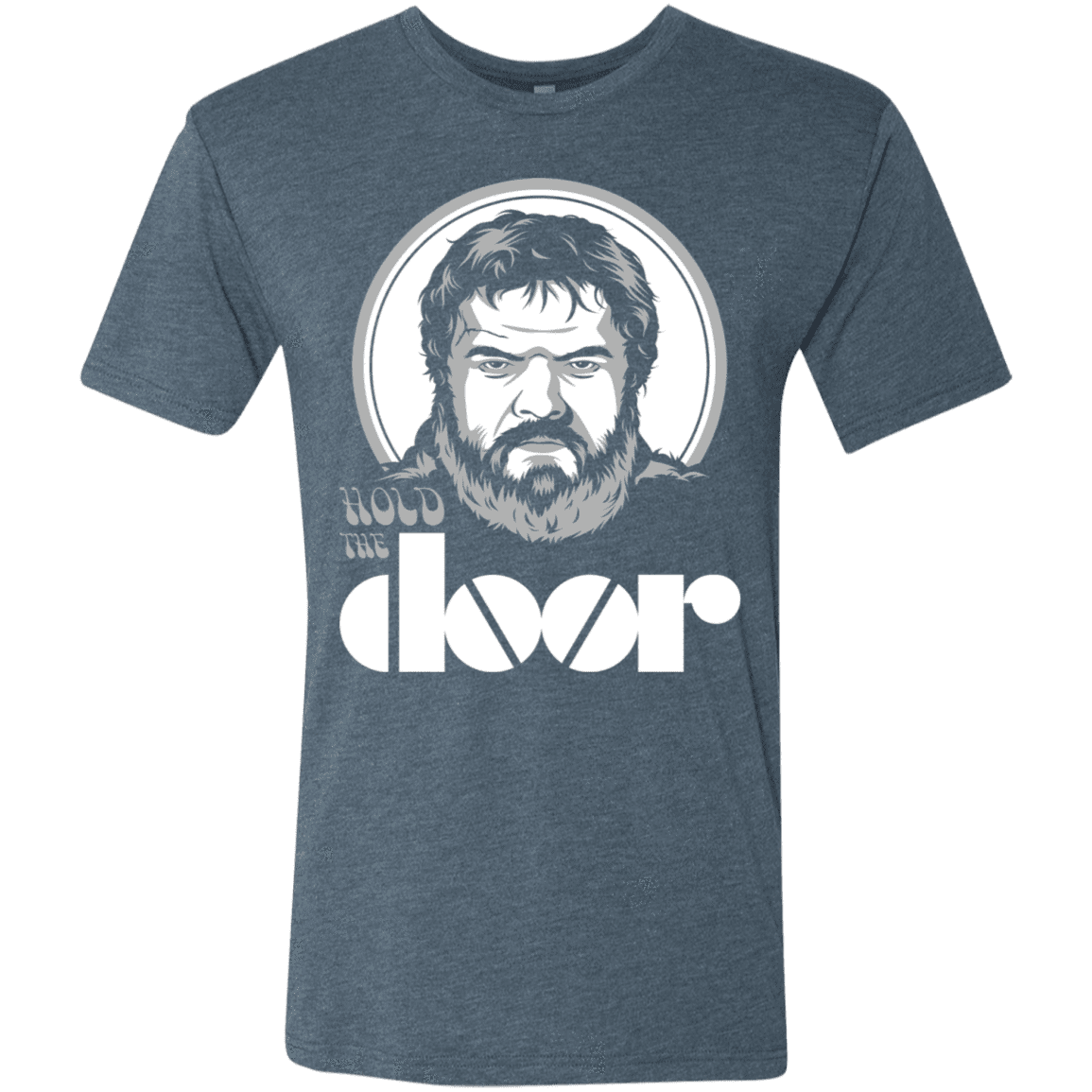 T-Shirts Indigo / S Hold the Doors Men's Triblend T-Shirt