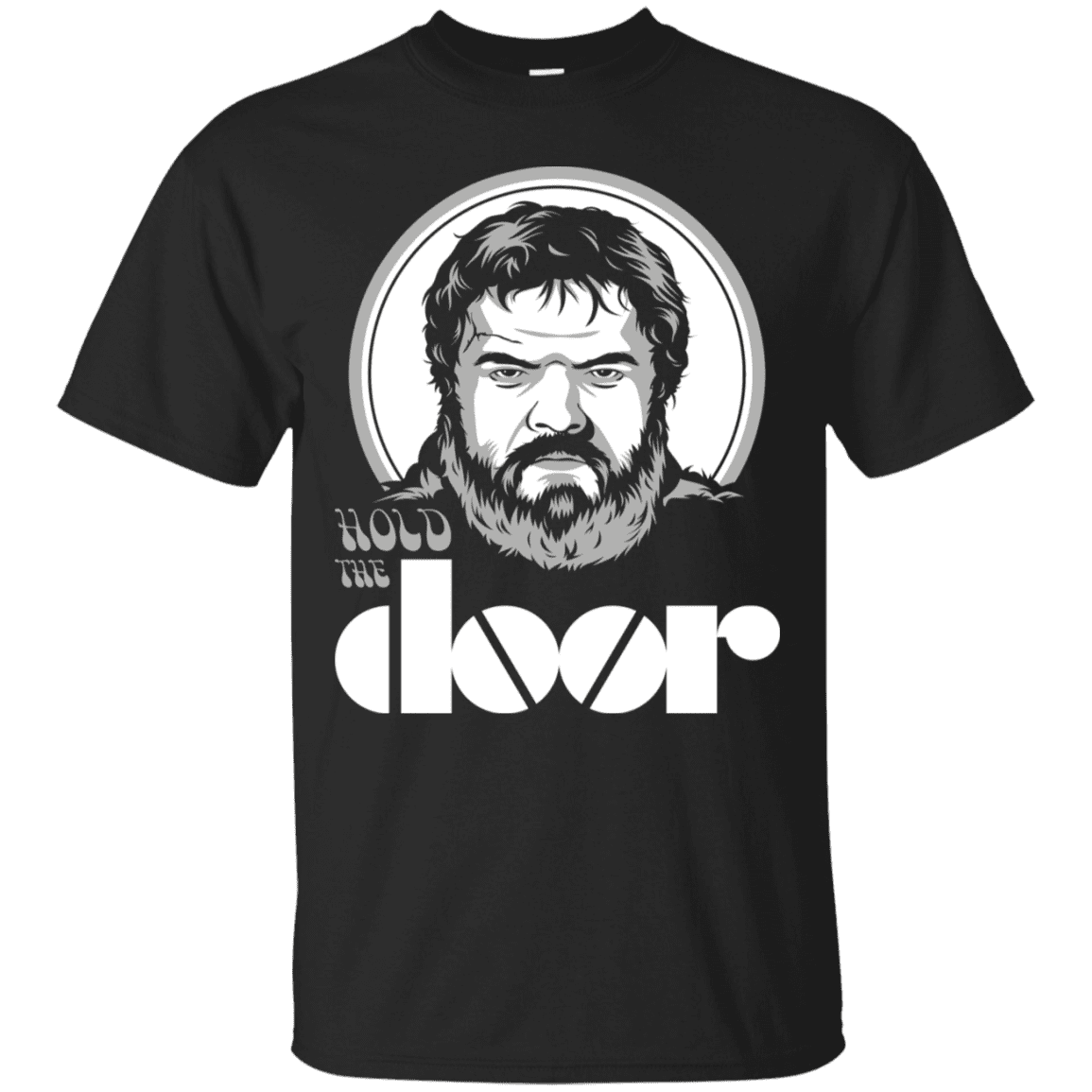 T-Shirts Black / S Hold the Doors T-Shirt