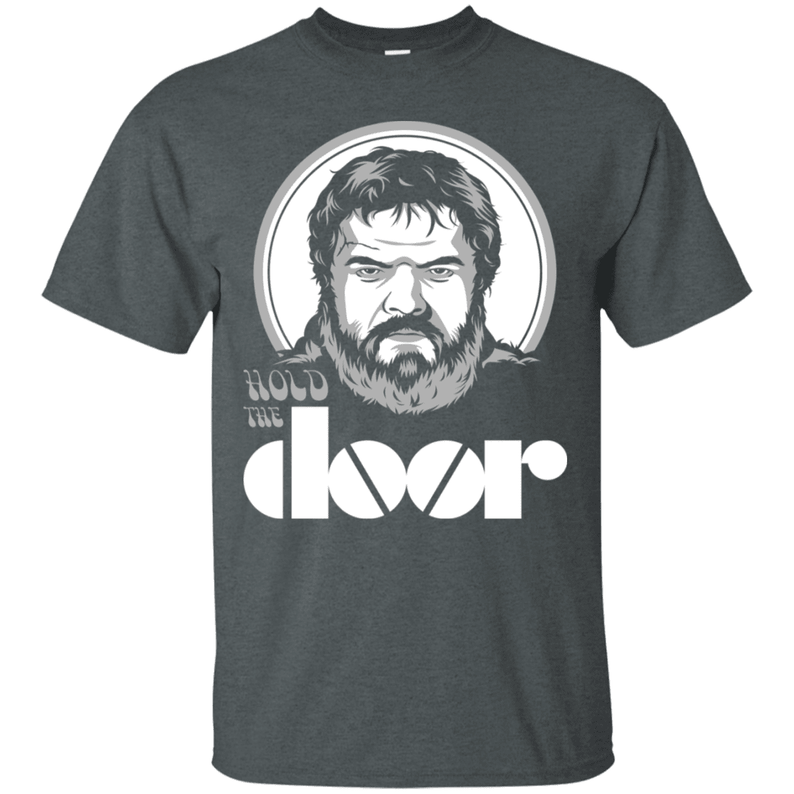 T-Shirts Dark Heather / S Hold the Doors T-Shirt