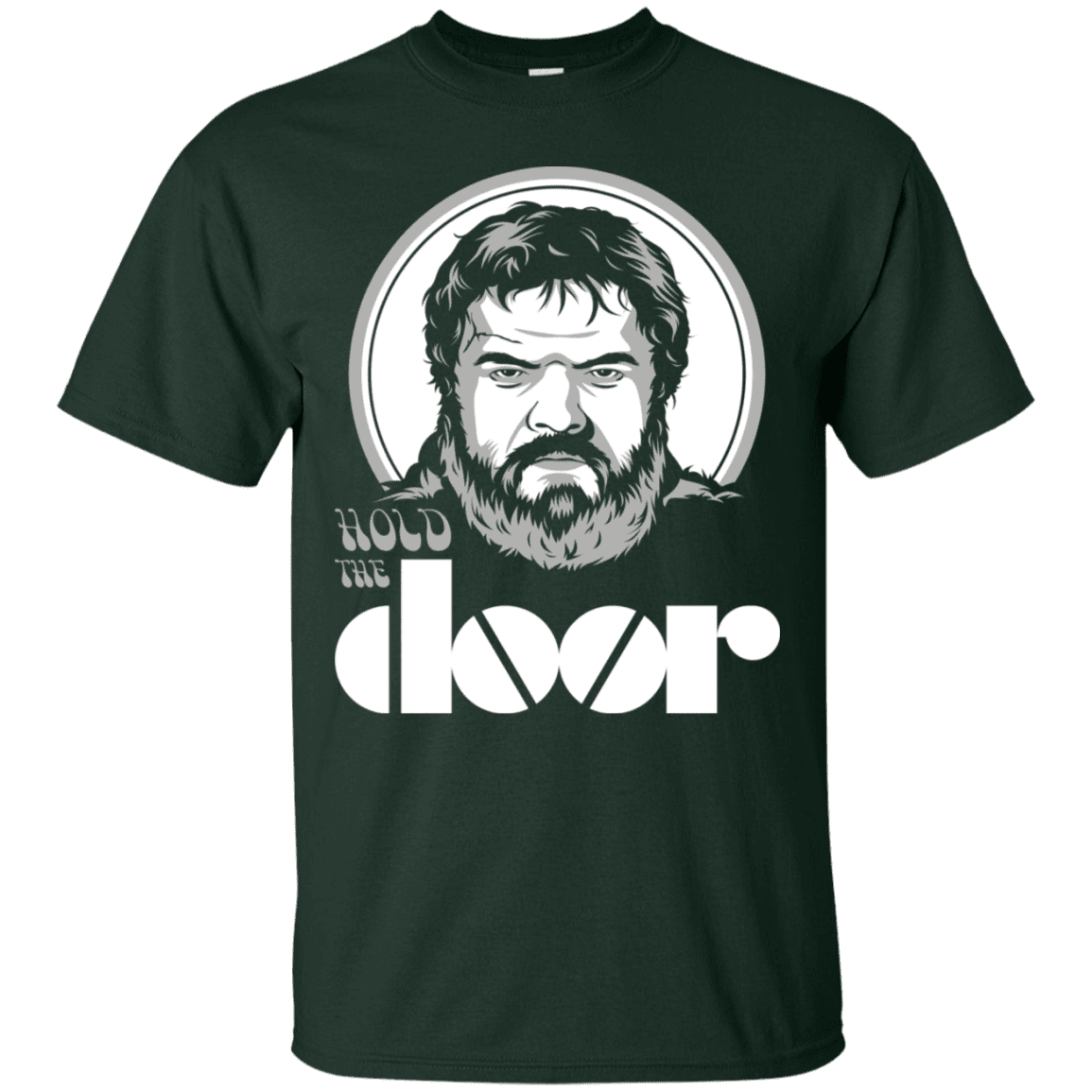 T-Shirts Forest / S Hold the Doors T-Shirt