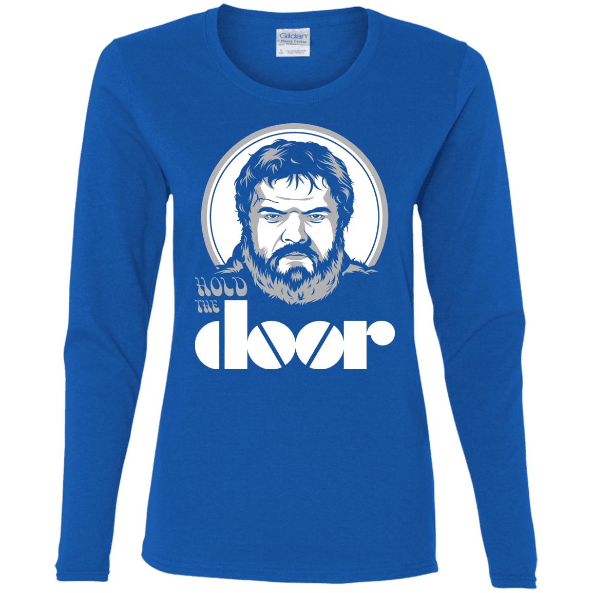 T-Shirts Royal / S Hold the Doors Women's Long Sleeve T-Shirt