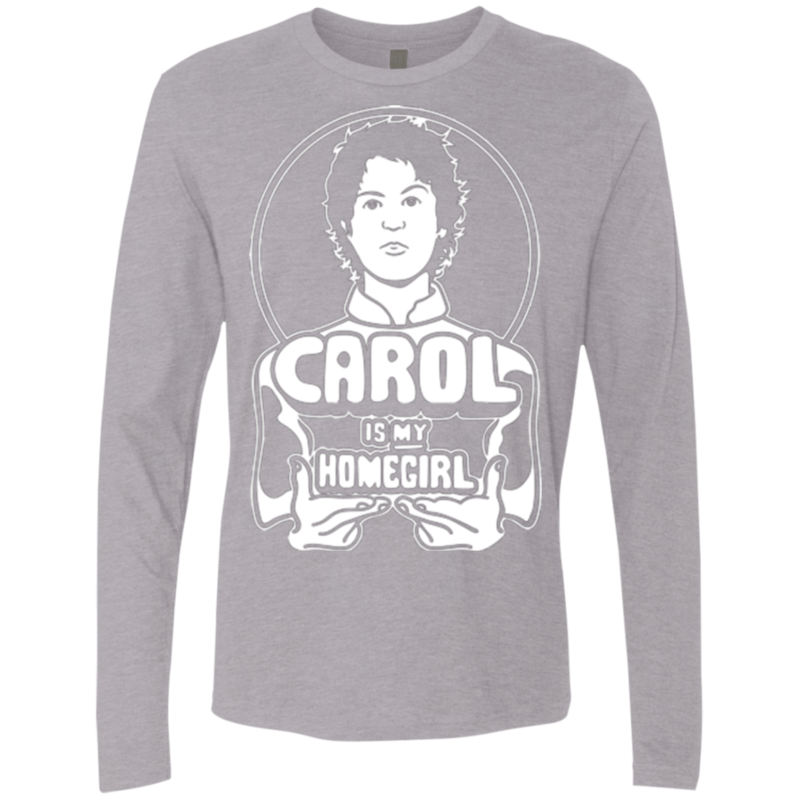 T-Shirts Heather Grey / Small Homegirl Carol Men's Premium Long Sleeve