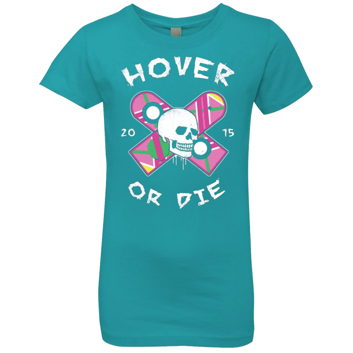 T-Shirts Tahiti Blue / YXS Hover Or Die Girls Premium T-Shirt