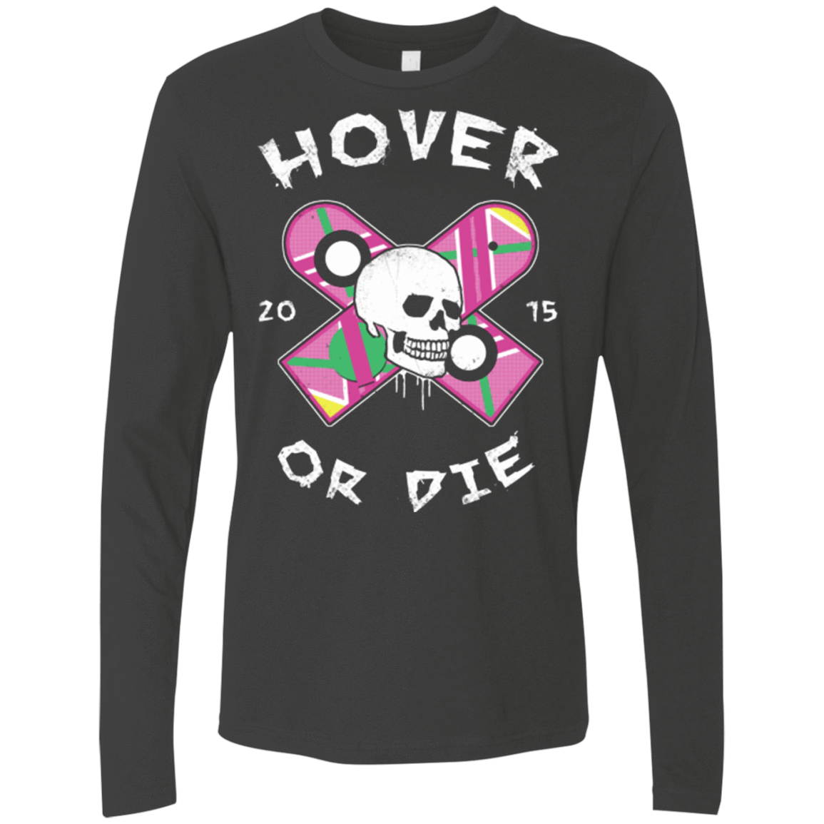 T-Shirts Heavy Metal / Small Hover Or Die Men's Premium Long Sleeve