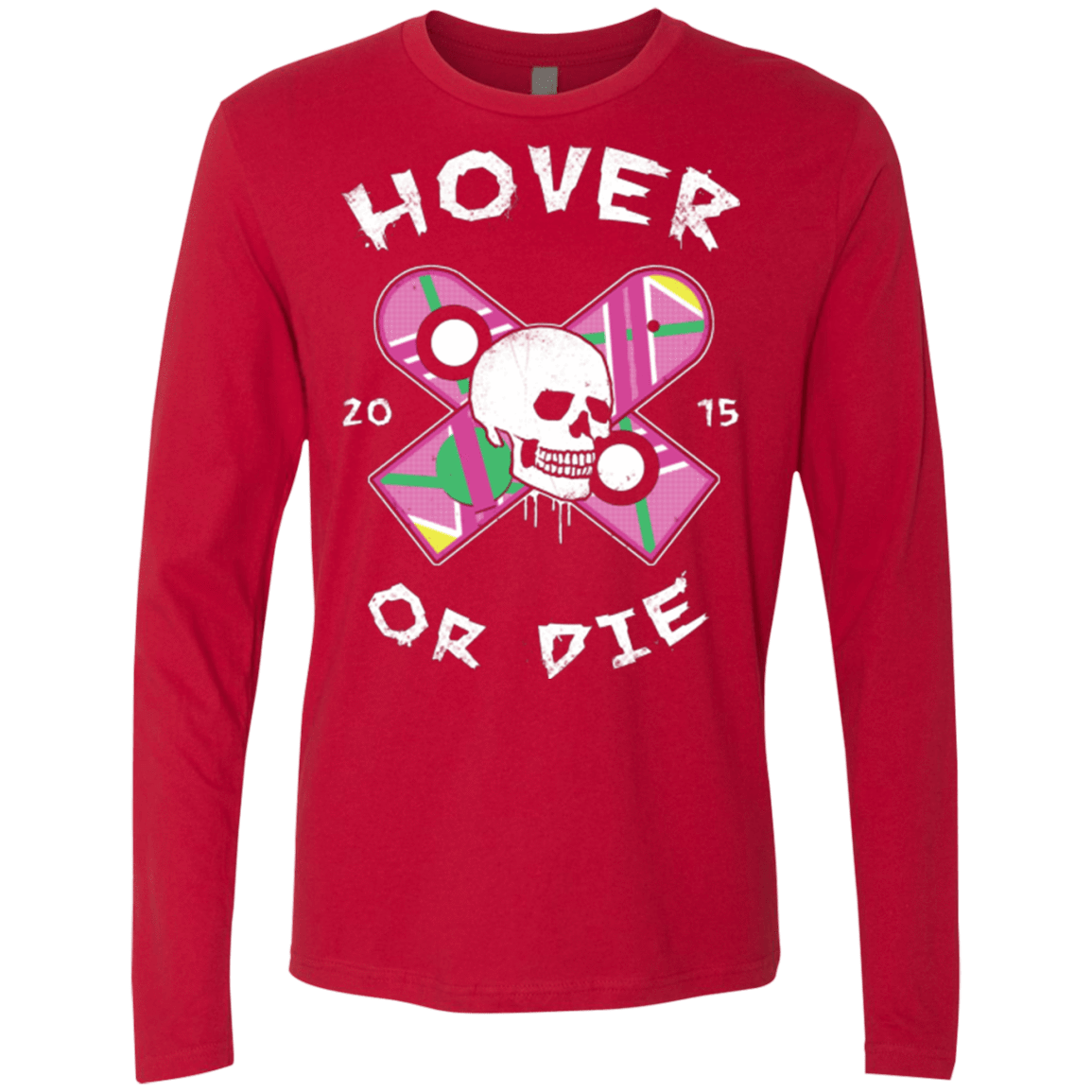 T-Shirts Red / Small Hover Or Die Men's Premium Long Sleeve