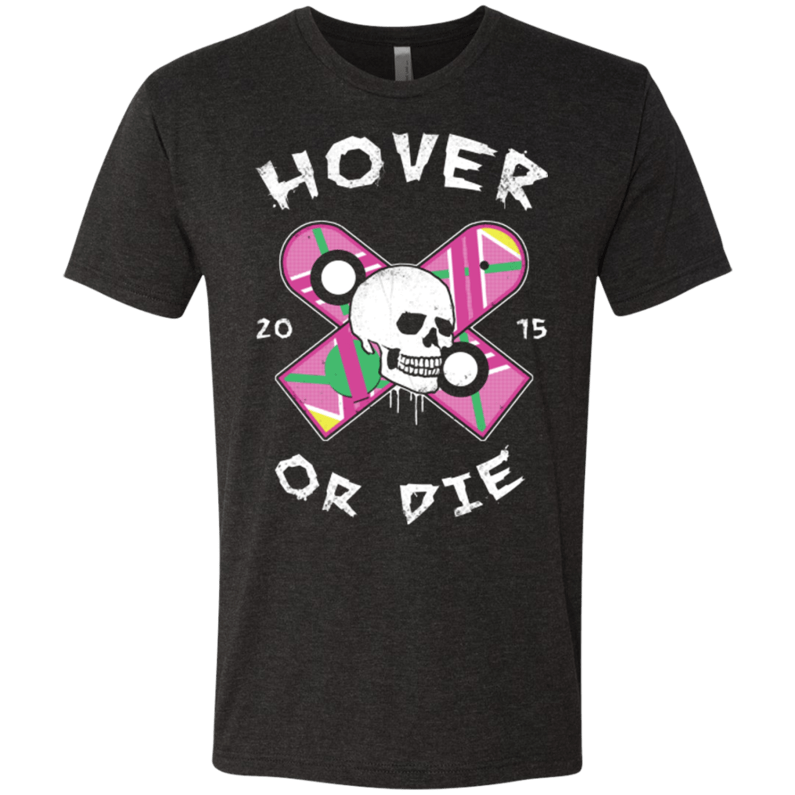 Hover Or Die Men's Triblend T-Shirt