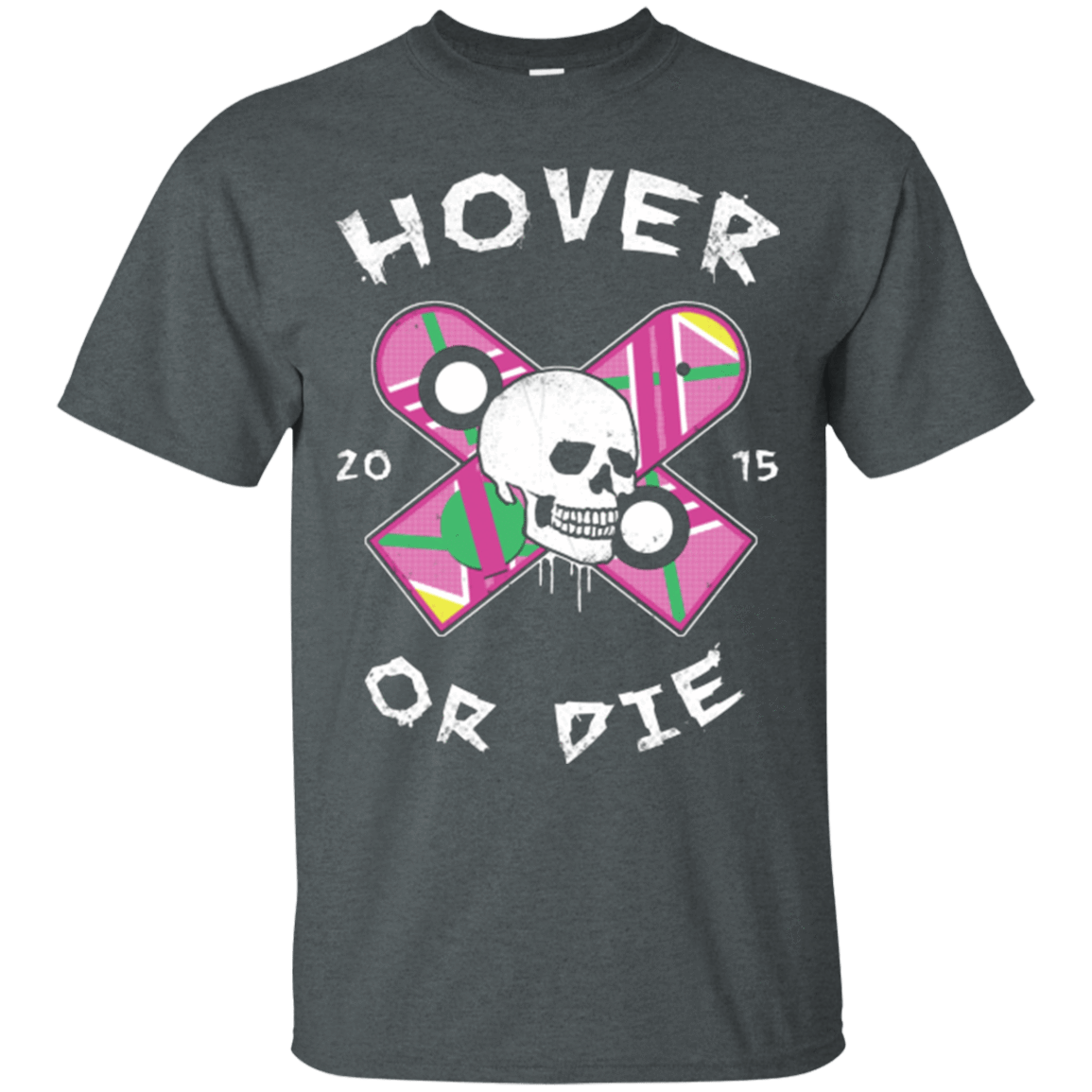 T-Shirts Dark Heather / Small Hover Or Die T-Shirt